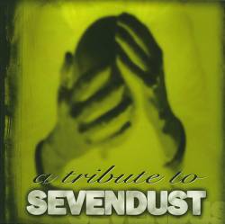 Sevendust : A Tribute to Sevendust